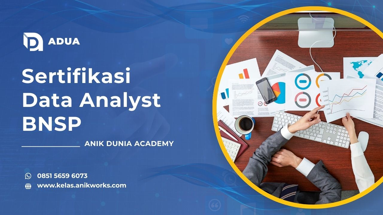 Sertifikasi Data Analyst BNSP ADUA