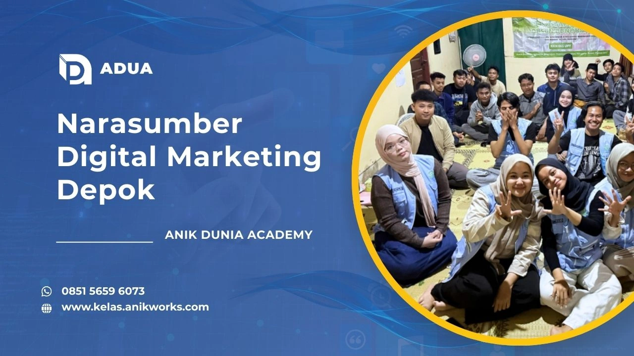 Narasumber Digital Marketing Depok - Muhamad Anik