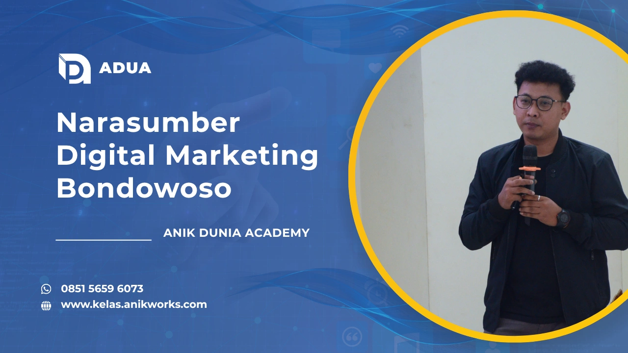 Narasumber Digital Marketing Bondowoso