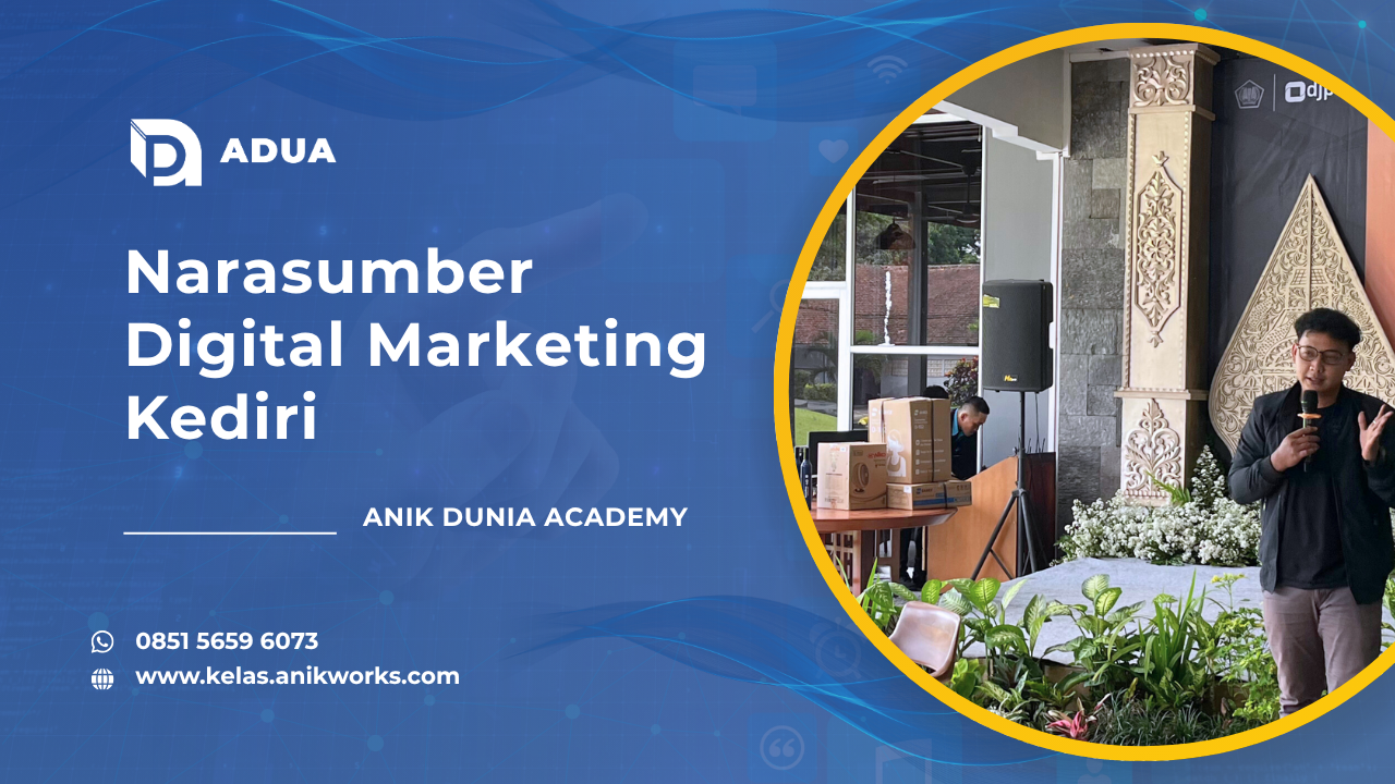 Narasumber Digital Marketing Kediri