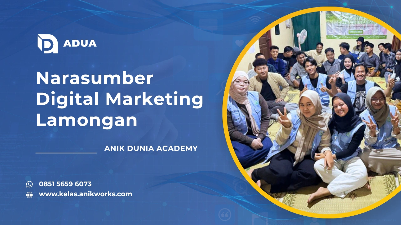 Narasumber Digital Marketing Lamongan