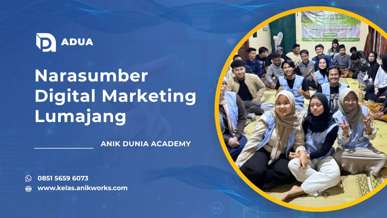 Narasumber Digital Marketing Lumajang