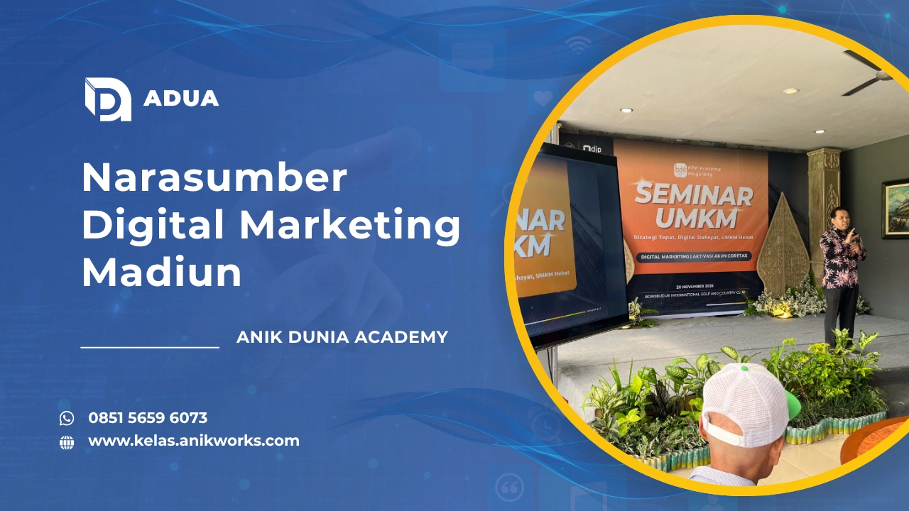 Narasumber Digital Marketing Madiun