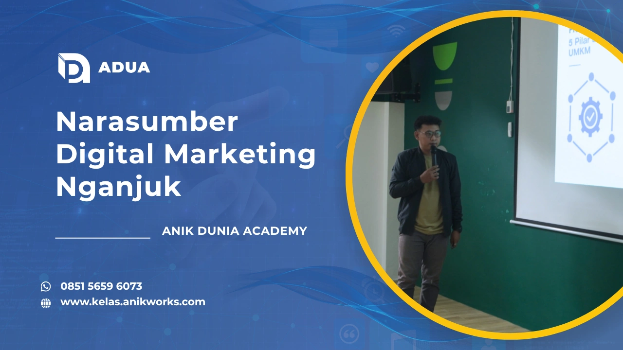 Narasumber Digital Marketing Nganjuk