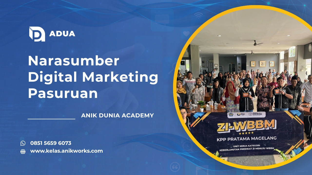 Narasumber Digital Marketing Pasuruan