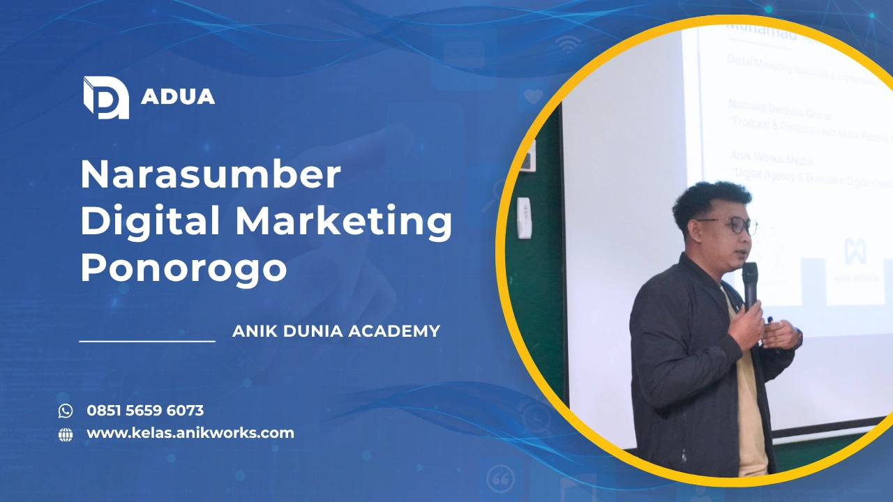 Narasumber Digital Marketing Ponorogo