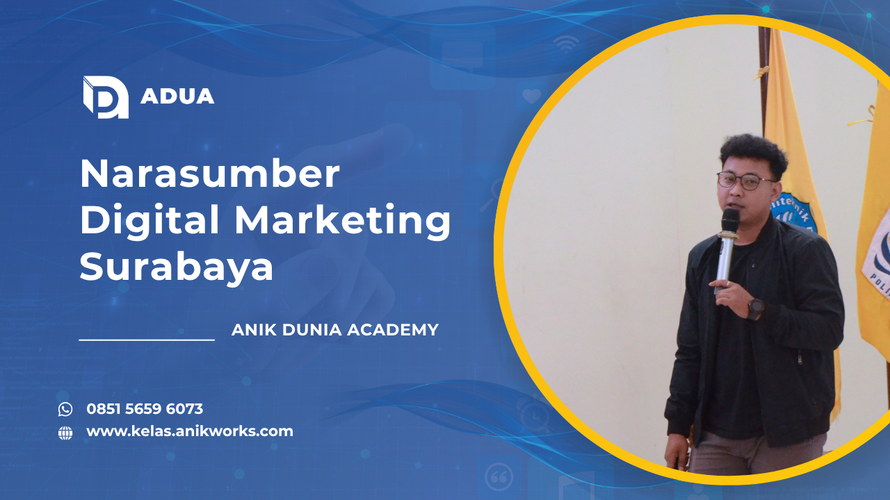 Narasumber Digital Marketing Surabaya