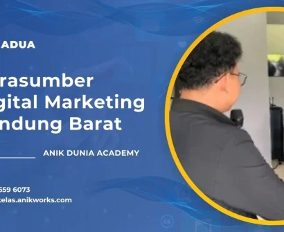 Narasumber Digital Marketing Bandung Barat - Muhamad Anik (ADUA)