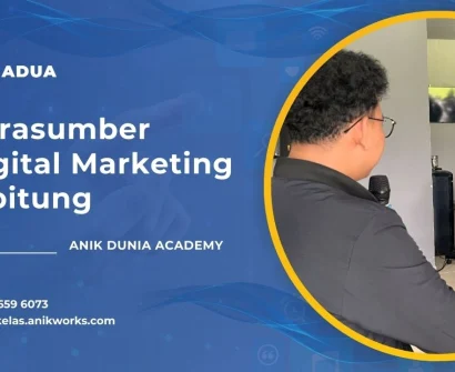 Narasumber Digital Marketing Cibitung - Muhamad Anik