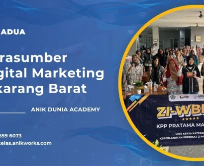Narasumber Digital Marketing Cikarang Barat - Muhamad Anik (ADUA)
