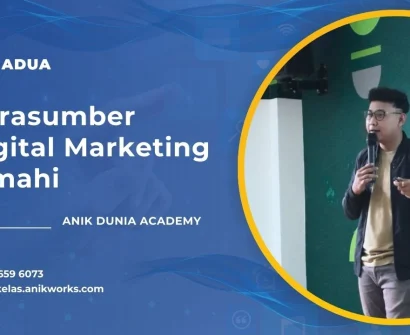 Narasumber Digital Marketing Cimahi - Muhamad Anik