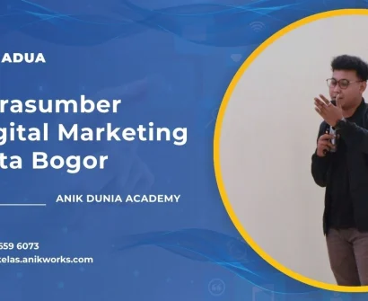 Narasumber Digital Marketing Kota Bogor - Muhamad Anik