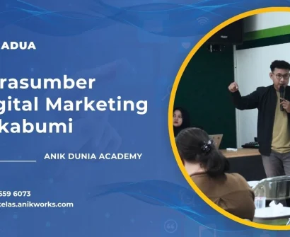 Narasumber Digital Marketing Sukabumi - Muhamad Anik