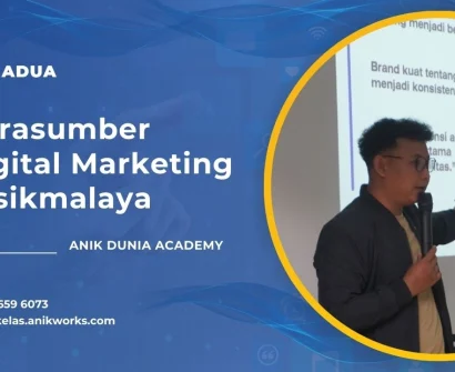 Narasumber Digital Marketing Tasikmalaya - Muhamad Anik